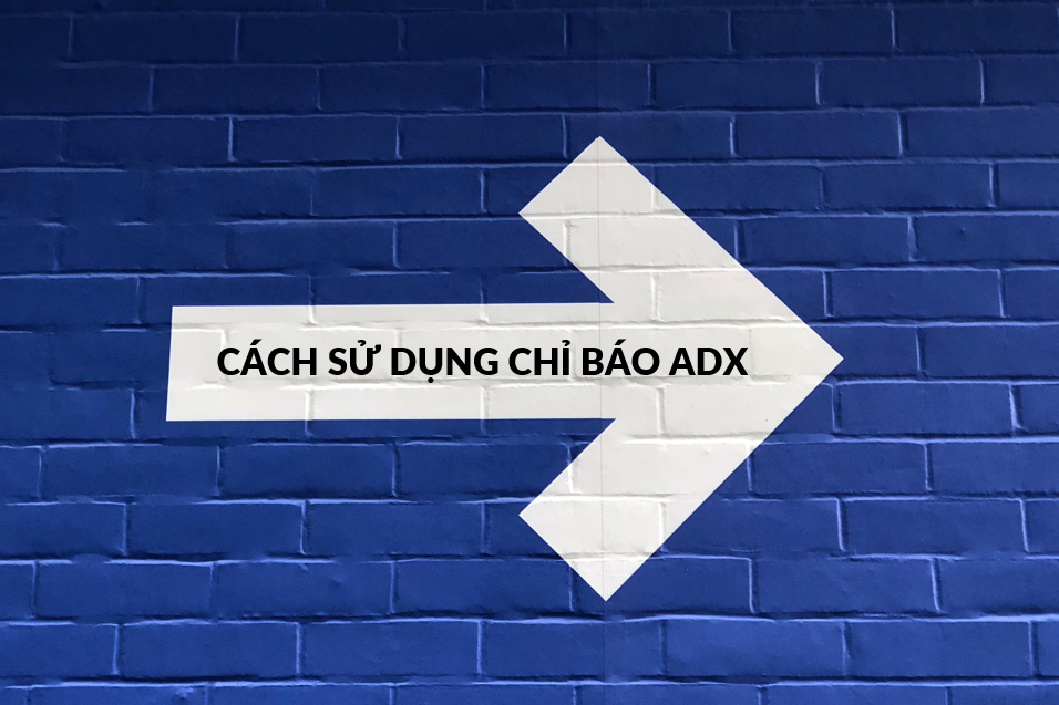 5 chiến lược giao dịch với chỉ báo ADX hàng đầu