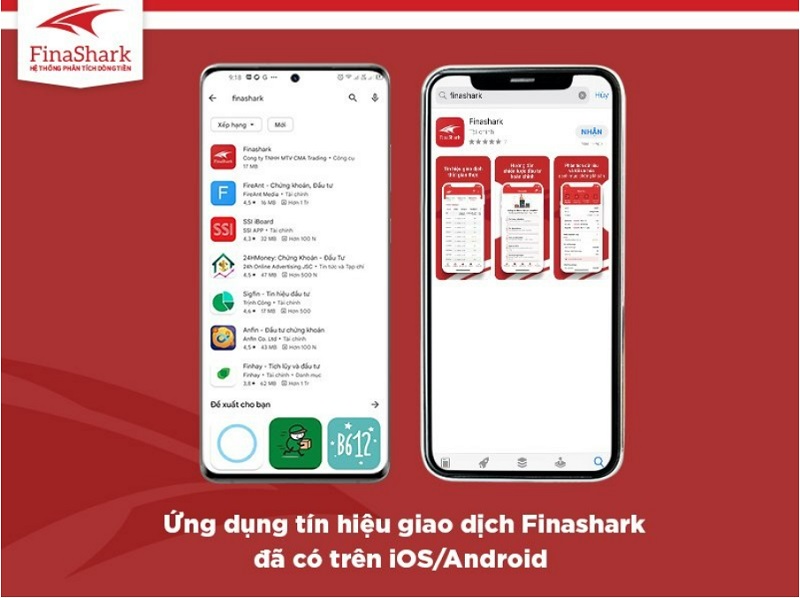 Ứng dụng tín hiệu giao dịch Finashark đã có mặt trên iOS/Android