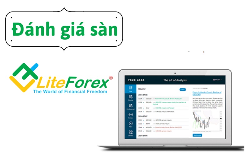 Đánh giá sàn LiteForex khách quan về ưu, nhược điểm