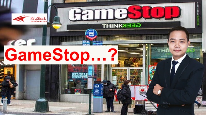 Nhận định thị trường chứng khoán 01/02/2021: Câu chuyện GameStop