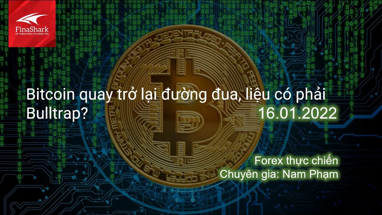 Bitcoin quay trở lại đường đua, liệu có phải Bulltrap? | Giao dịch thực chiến 16.01.2023