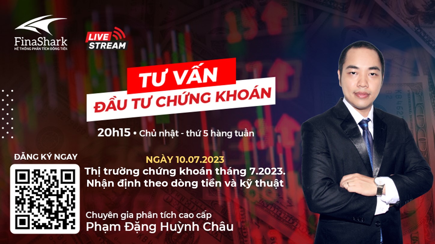 Thị trường chứng khoán tháng 7.2023 theo góc độ dòng tiền và kỹ thuật | Chiến lược cho phiên 10.07