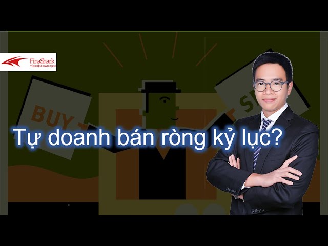 Tự doanh bán ròng kỷ lục? |Chiến lược giao dịch ngày 16.07.2021