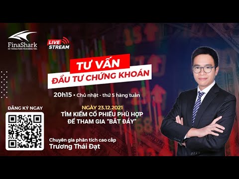 Tìm kiểm cổ phiếu phù hợp để &quot;bắt đáy&quot; | Finashark chiến lược giao dịch ngày 24.12.2021