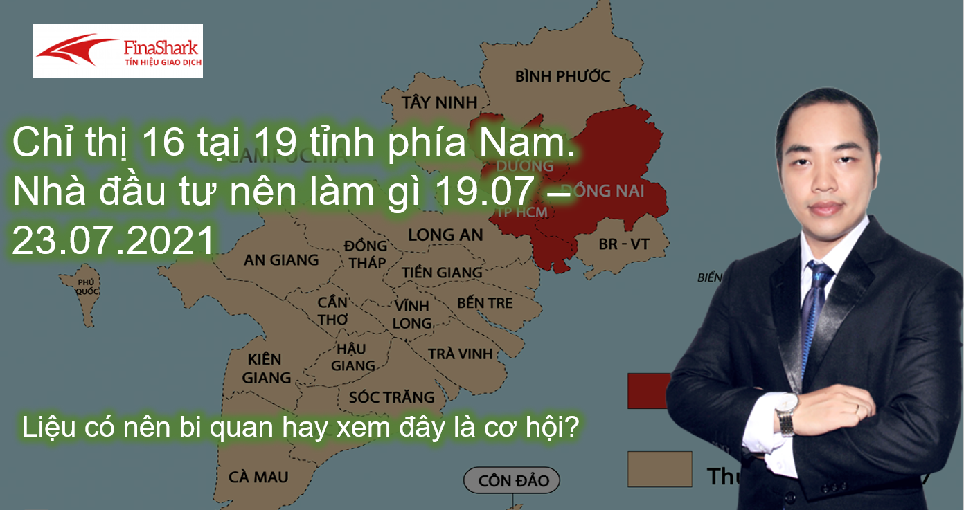 Chỉ thị 16 mở rộng. Nhà đầu tư nên làm gì lúc này.